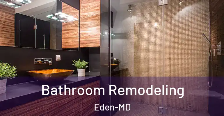 inner Bathroom imggen Bathroom Remodeling Eden-MD