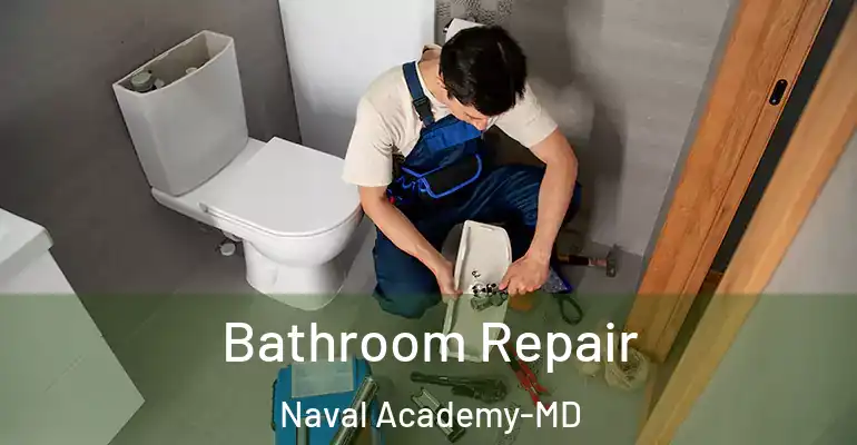 inner Bathroom imggen Bathroom Repair Naval Academy-MD