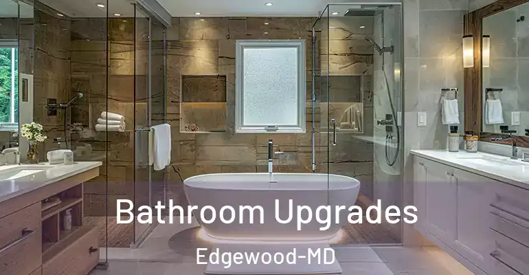 inner Bathroom imggen Bathroom Upgrades Edgewood-MD