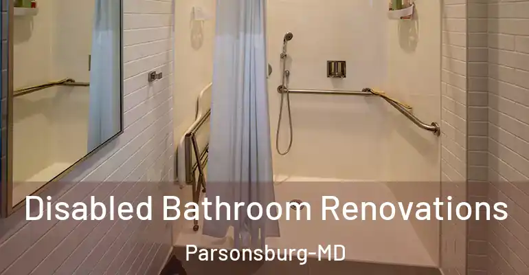 inner Bathroom imggen Disabled Bathroom Renovations Parsonsburg-MD