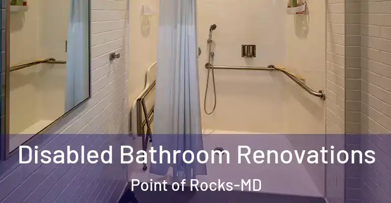 inner Bathroom imggen Disabled Bathroom Renovations Point of Rocks-MD