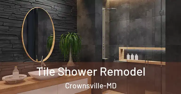 inner Bathroom imggen Tile Shower Remodel Crownsville-MD