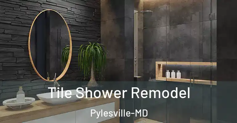 inner Bathroom imggen Tile Shower Remodel Pylesville-MD